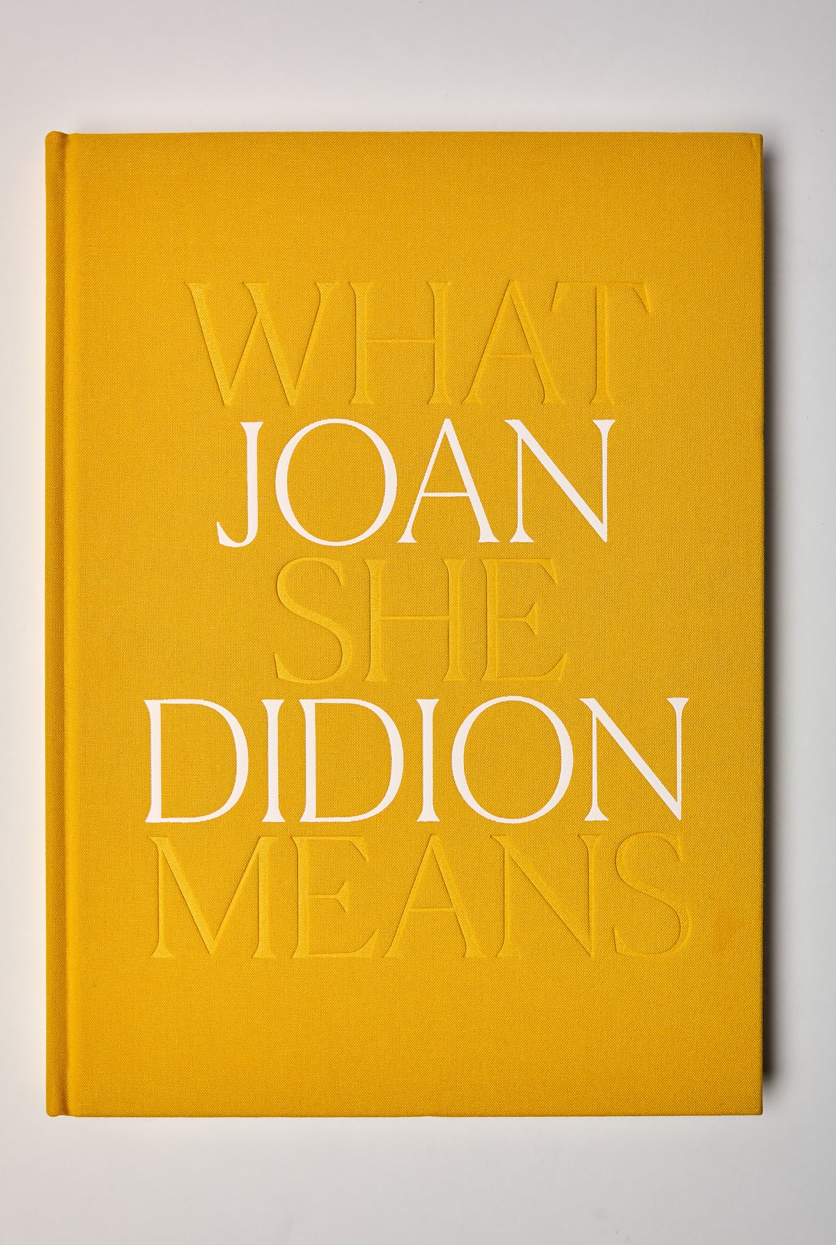 Joan Didion What She Means