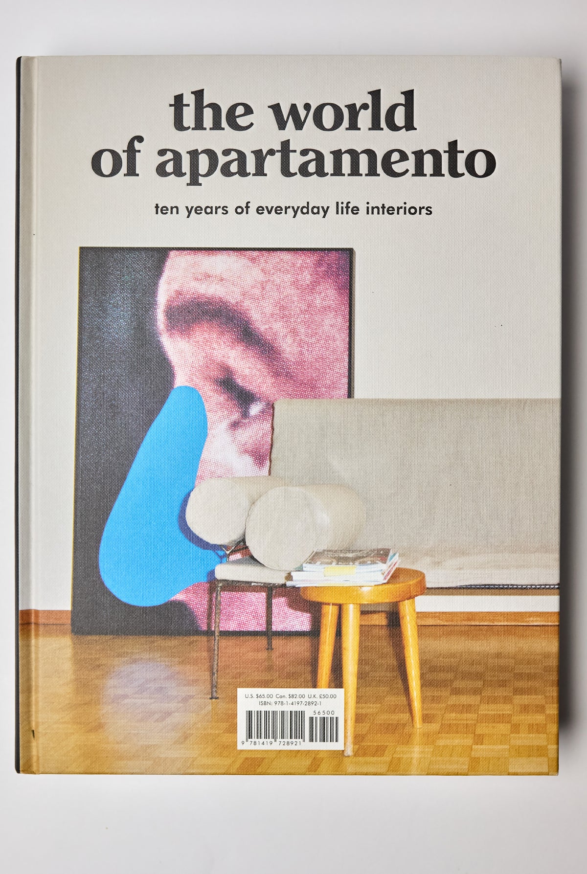 The World of Apartamento: Ten Years of Everyday Life